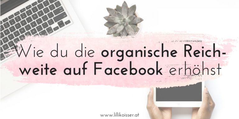 Facebook-Reichweite erhöhen