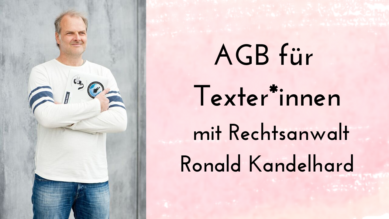 AGB für Texter und Freelancer mit Ronald Kandelhard von easycontracts