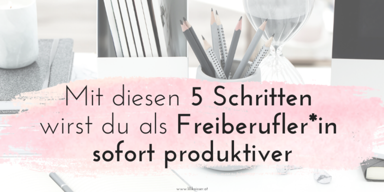 „5 einfache Tricks, um als Freiberufler*in sofort produktiver zu werden“ ist gesperrt 5 einfache Tricks, um als Freiberufler*in sofort produktiver zu werden