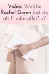 Welche Rachel Green bist du als Freiberufler*in?