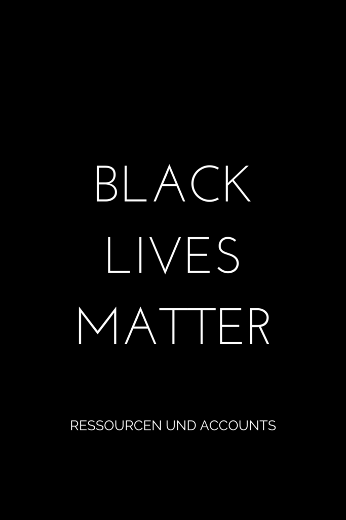 Black Lives Matter Ressourcen