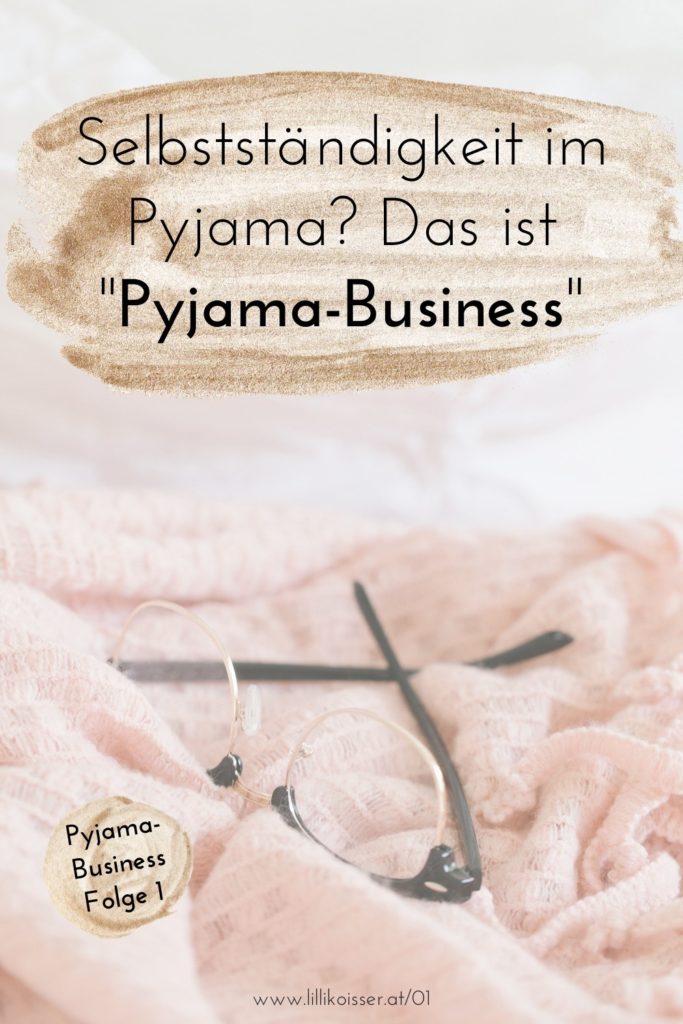 Was ist ein Pyjama-Business?