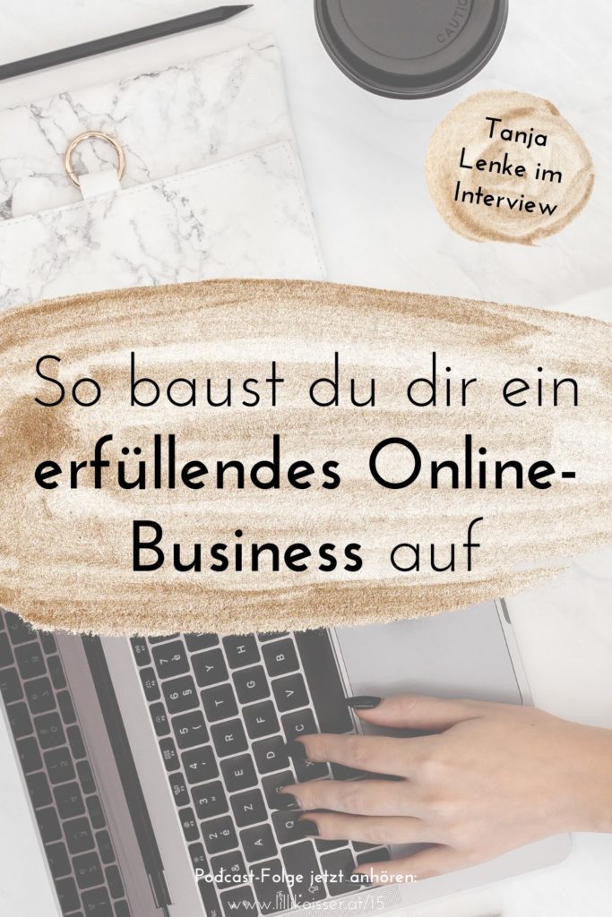 Pyjama-Business Podcast Folge 15: Ein erfüllendes Online-Business aufbauen - Tanja Lenke im Interview