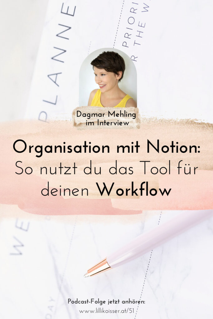 Pyjama-Business Podcast Folge 51: Prozesse und Produktivität mit Notion - Dagmar Mehling im Interview