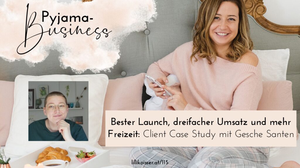 Client Case Study Erfahrungen im Coaching bei Lilli Koisser