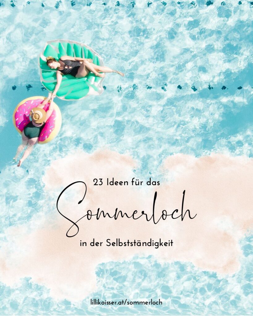 Sommerloch für Selbstständige nutzen