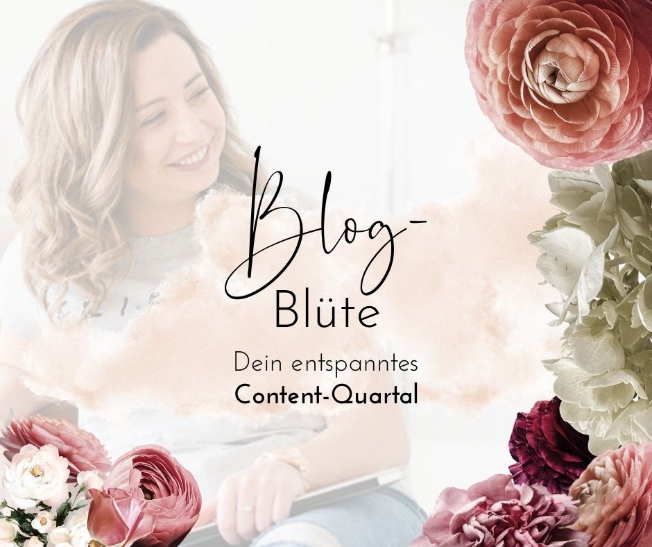 Blog-Blüte Kurs für Selbstständige mit Lilli Koisser