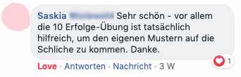 "Hilfreich, um den eigenen Mustern auf die Schliche zu kommen"