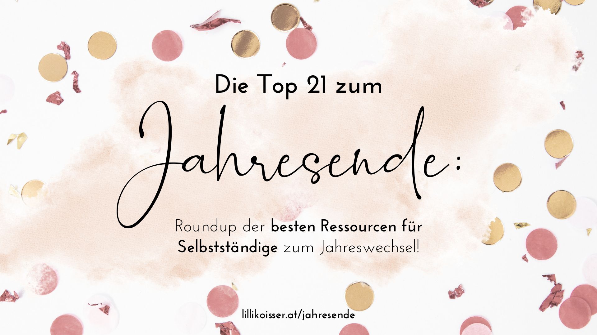 Top 21 Beiträge Jahreswechsel Selbstständige