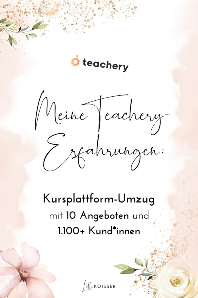 Teachery-Erfahrungen und Kursplattform-Wechsel: Meine Teachery-Erfahrungen nach dem Umzug von 10 Online-Kursen